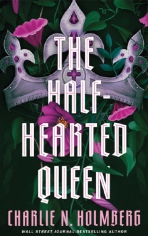 The Half-Hearted Queen Paperback / softback