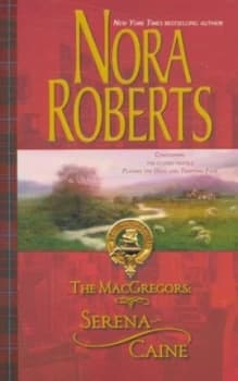 The Macgregors by Nora Roberts and Nora Roberts and Nora Roberts Hardback