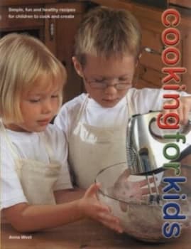 Cooking for Kids by Anna West Paperback