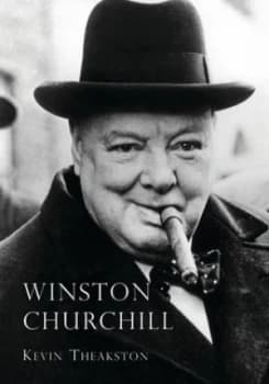Winston Churchill by Kevin Theakston Book