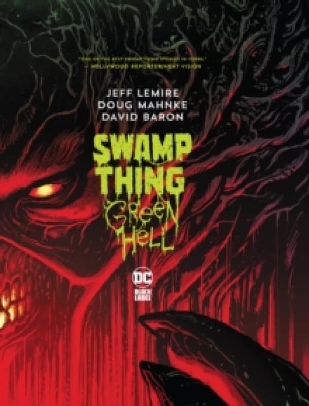 Swamp Thing: Green Hell Hardback