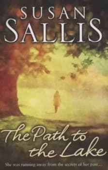 The Path to the Lake by Susan Sallis Paperback