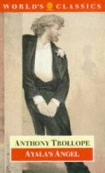 Ayalas Angel by Anthony Trollope and Julian Thompson-Furnival Paperback