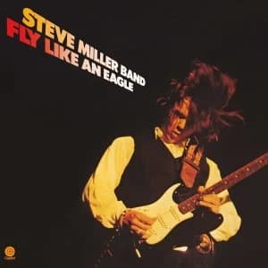 Steve Miller Band Fly Like An Eagle Vinyl
