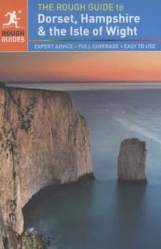 The Rough Guide to Dorset Hampshire and the Isle of Wight by Amanda Tomlin Paperback