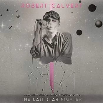 Robert Calvert - The Last Starfighter CD