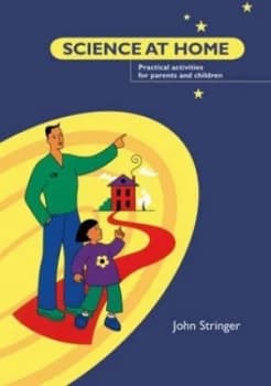 Science at Home by John Stringer Book