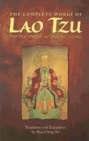 complete works of lao tzu tao teh ching and hau hu ching