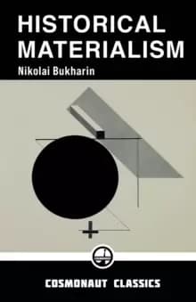 Historical Materialism : A System of Sociology