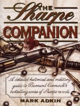 The Sharpe Companion by Mark Adkin Hardback