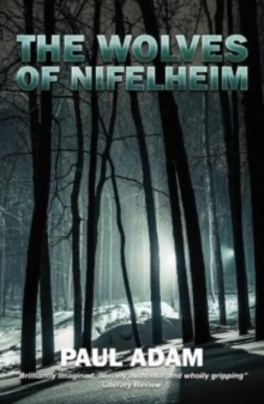 The Wolves of Nifelheim. Paperback. By Paul Adam Books