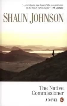The native commissioner by Shaun Johnson