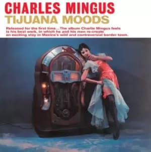 Tijuana Moods by Charles Mingus Vinyl Album