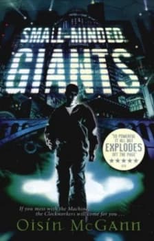 Small-Minded Giants by Oisin Mcgann Paperback
