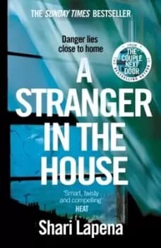 A stranger in the house - Shari Lapena - Paperback - Used
