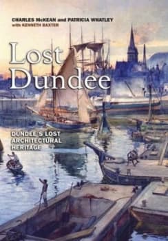 Lost Dundee by Charles Mckean Book