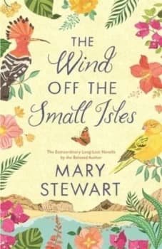 The Wind off the Small Isles by Mary Stewart Hardback