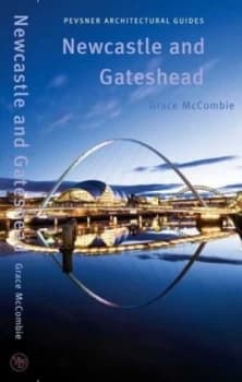 Newcastle and Gateshead by Grace Mccombie Paperback