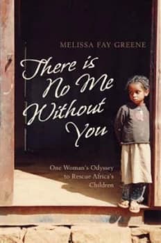 There Is No Me Without You by Melissa Fay Greene Paperback