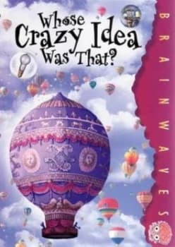 Whose Crazy Idea Was That by Claire Craig Book