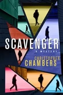 Scavenger : A Mystery