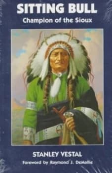 Sitting Bull by Stanley Vestal Book