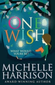 One Wish by Michelle Harrison Paperback