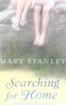 Searching for Home by Mary Stanley Paperback