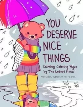 You Deserve Nice Things by Kate Allan