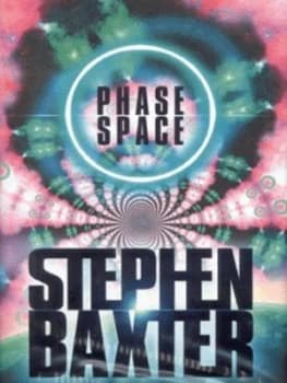 Phase Space by Stephen Baxter Hardback