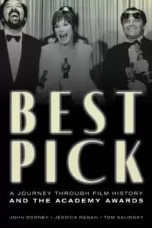 Best Pick : A Journey through Film History and the Academy Awards
