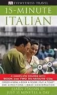 italian speak italian in 15 minutes a day