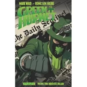 Mark Waid's The Green Hornet Volume 2 Paperback