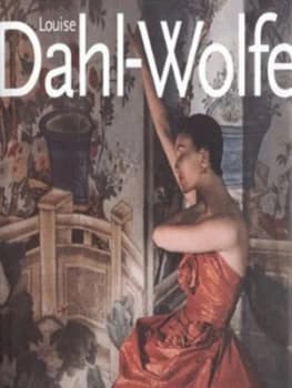 Louise Dahl-Wolfe by Vicki Goldberg and Nan Richardson Hardback