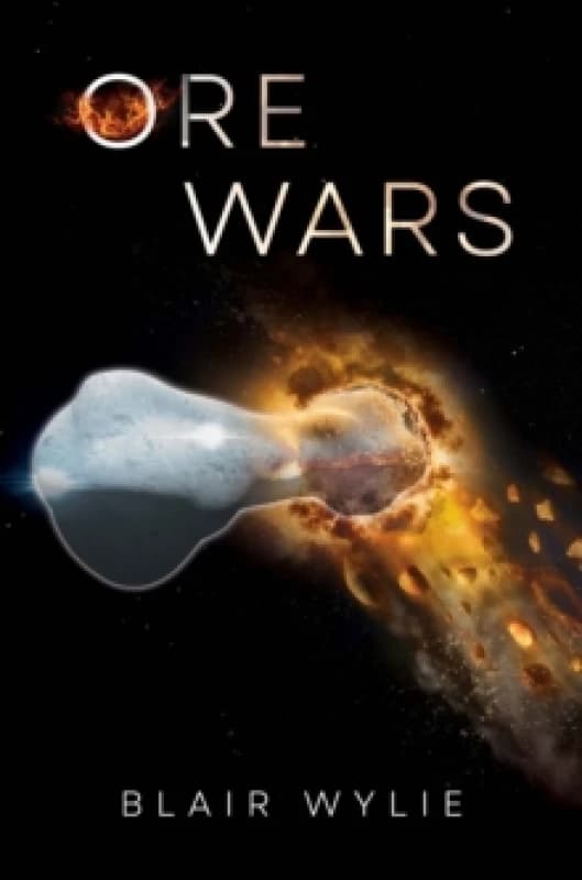 Ore Wars Paperback / softback