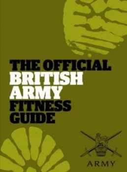 The Official British Army Fitness Guide by Sam Murphy Paperback