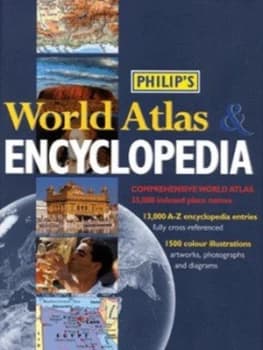 Philips World Atlas and Encyclopedia. Hardback