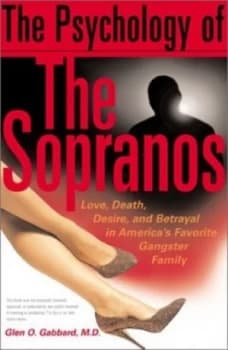 The Psychology of the Sopranos by Glen Gabbard Hardback