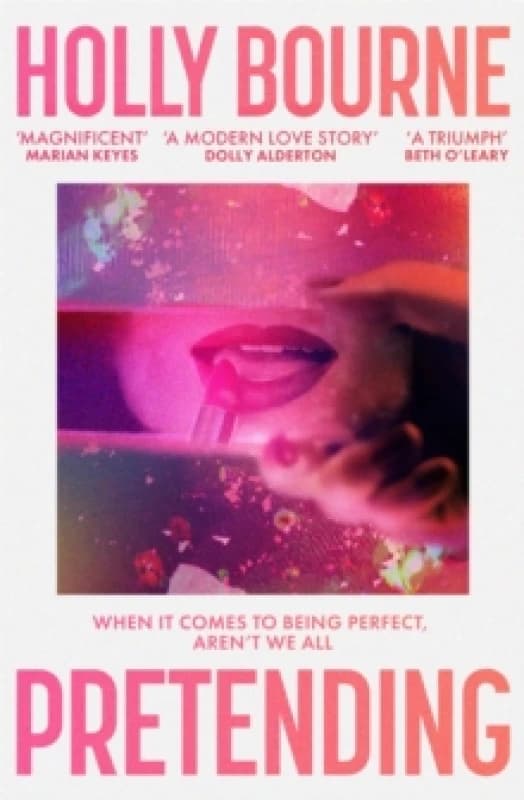 Pretending : A clever and hilarious novel from the author of SO THRILLED FOR YOU Paperback / softback