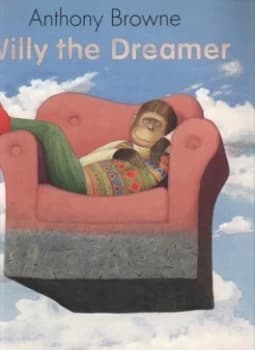 Willy the Dreamer by Anthony Browne Paperback
