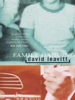 Family Dancing by David Leavitt Paperback