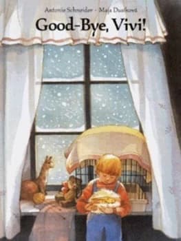 Good-Bye Vivi by Antonie Schneider and Maja Duskov Hardback