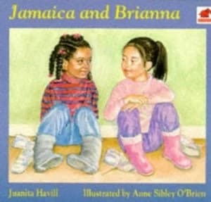 Jamaica and Brianna by Juanita Havill and Anne Sibley Obrien Book