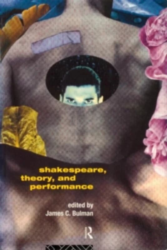 Shakespeare, Theory and Performance Paperback / softback