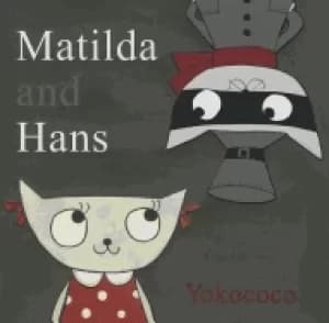 matilda and hans
