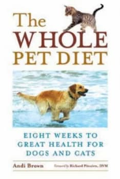The Whole Pet Diet by Andi Brown Book