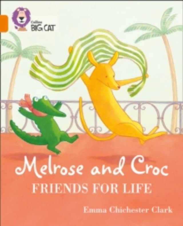 Emma Chichester Clark Melrose and Croc Friends For Life Book Multi unisex