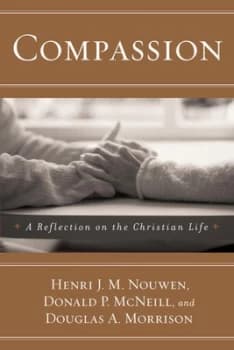 Compassion by Henri J.M. Nouwen Paperback