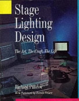 Stage Lighting Design by Richard Pilbrow Hardback