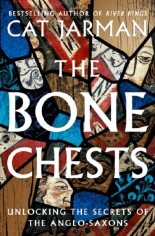 The Bone Chests. Hardback. By Cat Jarman Books